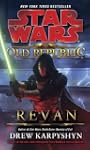 Revan: Star Wars (The Old Republic):...