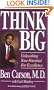 Think Big: Unleashing Your Potential for Excellence