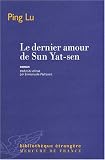 Le dernier amour de Sun Yat-sen