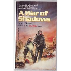 A War Of Shadows by Jack L. Chalker