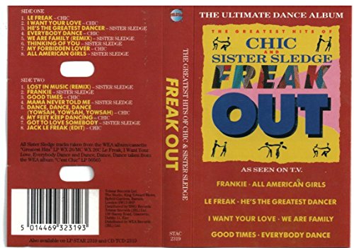Chic and Sister Sledge - The Greatest Hits Of Chic And Sister Sledge: Freak Out - Zortam Music