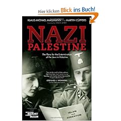 Nazi Palestine: The Plans for the Extermination of the Jews in Palestine