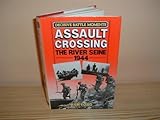 Assault crossing : the River Seine 1944