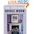 The Feng Shui House Book: Change Your Home, Transform Your Life