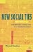 New Social Ties: Contemporary...