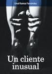 Un cliente inusual