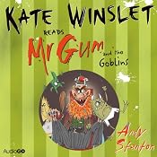 Mr Gum and the Goblins: Mr Gum, Book 3 | [Andy Stanton]