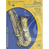 Alfred Band Expressions Book One Student Edition Alto Saxophone Book & CD Alfred Band Expressions Book One Student Edition Alto Saxophone Book & CD