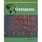 Greenpeace (Global Organizations) by Sean Connolly