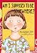 Mary Engelbreit's Am I Supposed To Be Somewhere?: 2009 Monthly Planner Calendar
