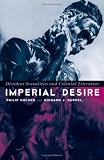 Imperial Desire: Dissident Sexualities and Colonial Literature