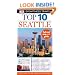 Top 10 Seattle (Eyewitness Top 10 Travel Guides)