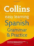 Collins Easy Learning - Collins Easy Learning Spanish Grammar and Practice