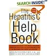 The Hepatitis C Help Book, Revised Edition: A Groundbreaking Treatment Program Combining Western and Eastern Medicine... by Misha Ruth Cohen, Robert Gish, and Kalia Doner