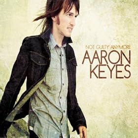 Aaron Keyes Not Guilty Anymore