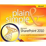 Microsoft SharePoint 2010 Plain & Simple