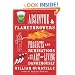 Absinthe & Flamethrowers: Projects and Ruminations on the Art of Living Dangerously