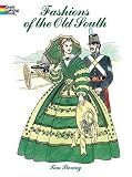 Fashions of the Old South Coloring Book (Dover Pictorial Archives)