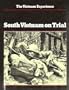 South Vietnam on Trial: Mid-1970-1972 (Vietnam Experience)