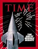 Great Missile Debate by TIME Magazine. Size 11.00 X 14.00