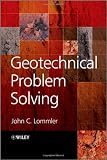 Geotechnical Problem Solving