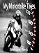 My Motorbike Tales (My Tales)