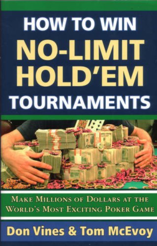 How to Win No-limit Hold'em Tournaments
