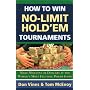 How to Win No-Limit Hold'em Tournaments