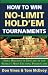 How to Win No-Limit Hold'em Tournaments
