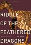 Riddle of the Feathered Dragons: Hidd...