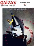 February 1953, Stories from Galaxy Science Fiction Magazine