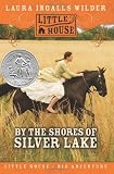 By the Shores of Silver Lake (0060885416) by Wilder, Laura Ingalls