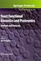 Yeast Functional Genomics and Proteomics: Methods and Protocols (Methods in Molecular Biology)