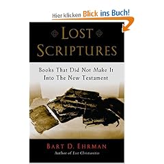 Lost Scriptures: Books That Did Not Make It Into the New Testament