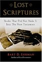 Lost Scriptures: Books that Did Not Make It into the New Testament