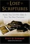 Lost Scriptures: Books that Did Not Make It into the New Testament