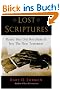 Lost Scriptures: Books That Did Not Make It Into the New Testament