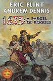 1635: A Parcel of Rogues (The Ring of Fire)