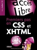 Premiers pas en CSS et XHTML (French Edition)