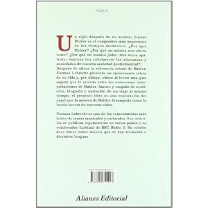 Por que Mahler? / Why Mahler?: Como un hombre y diez sinfonias cambiaron el mundo / How One Man and Ten Symphonies Changed the World (Spanish Edition)