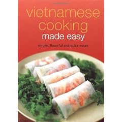 Vietnamese Cooking Made Easy