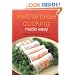 Vietnamese Cooking Made Easy: Simple, Flavorful and Quick Meals (Learn to Cook Series)