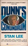Dunn's Conundrum (0446341339) by Lee, Stan