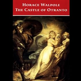 The Castle of Otranto (Unabridged)
