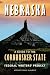 Search : Nebraska (Second edition): A Guide to the Cornhusker State