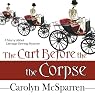 The Cart Before The Corpse (The Merry Abbot Carriage-Driving Mystery)