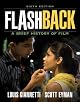 Flashback : a brief history of film