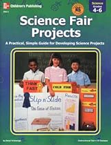 SCIENCE FAIR PROJECTS GR 4-6