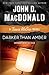 Darker Than Amber: A Travis McGee Novel