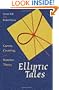 Elliptic Tales: Curves, Counting, and Number Theory